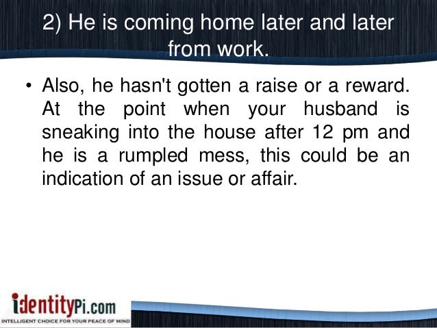 Signs Your Husband Is Having An Affair At Work Signs Your Husband Is Having An Affair At Work